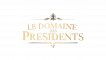 Le Domaine des Présidents